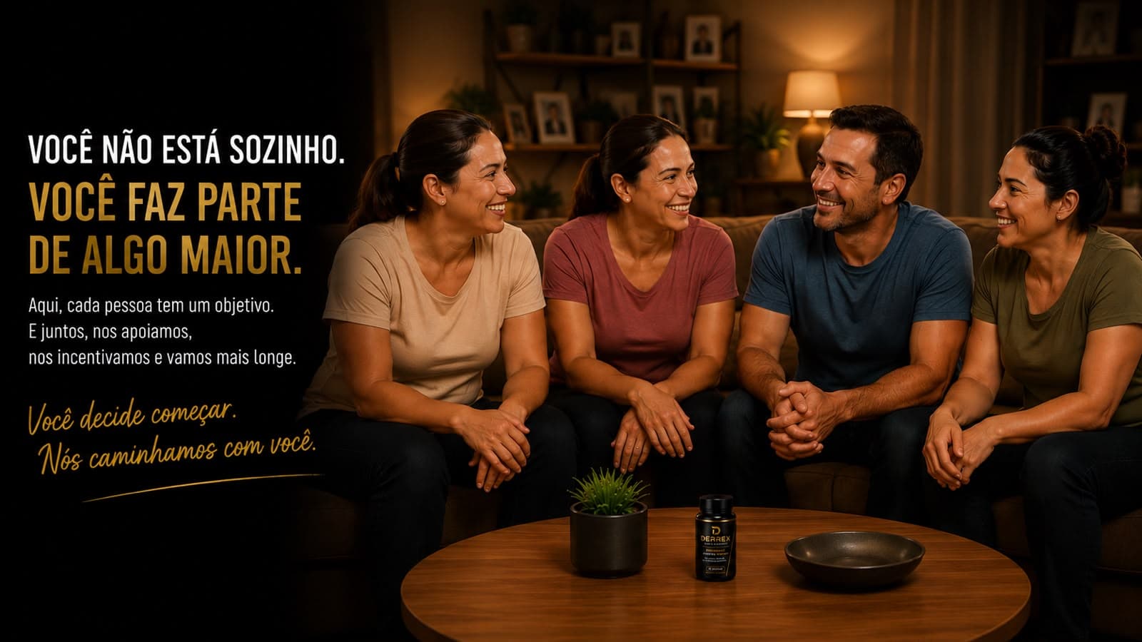 Comunidade Derrex — você não está sozinho: cada pessoa tem um objetivo e juntos nos apoiamos. Você decide começar, nós caminhamos com você.